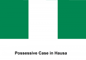 Possessive Case in Hausa