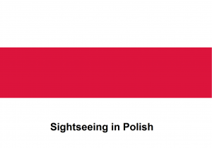 Sightseeing in Polish