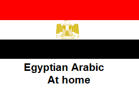Egyptian Arabic / At home