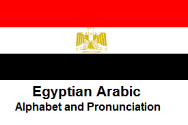 Egyptian Arabic / Alphabet and Pronunciation