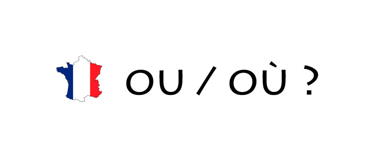 french-grammar-when-use-ou-or-o