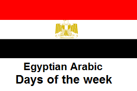 Egyptian Arabic - Days of the week.png