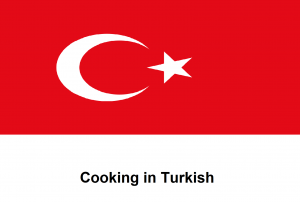 Cooking in Turkish