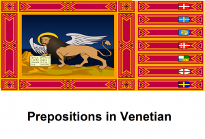 Prepositions in Venetian