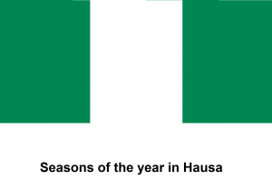 Seasons of the year in Hausa.png