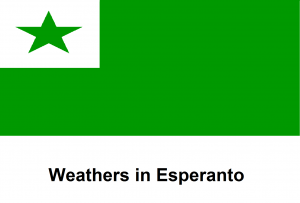 Weathers in Esperanto
