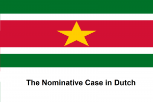 The Nominative Case in Dutch
