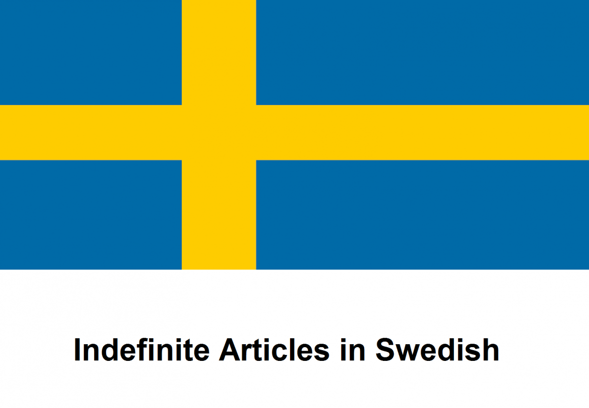 swedish-grammar-indefinite-articles-in-swedish