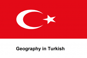 Geography in Turkish