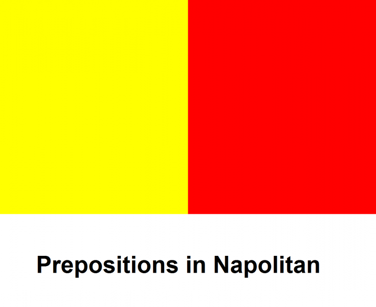 File:Prepositions in Napolitan.png