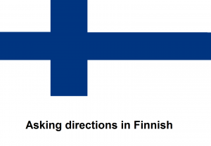 Asking directions in Finnish