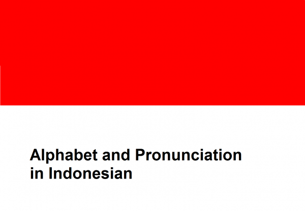 Indonesian Pronunciation Alphabet And Pronunciation 3800