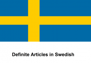 Definite Articles in Swedish