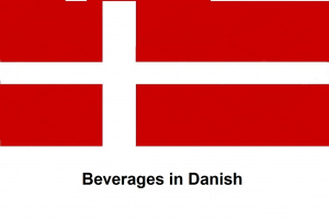 Beverages in Danish