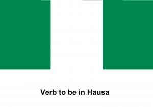 Verb to be in Hausa