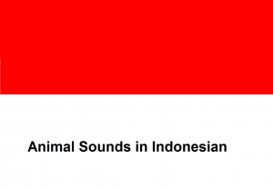 Animal Sounds in Indonesian