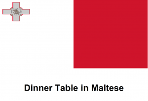 Dinner Table in Maltese