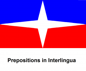 Prepositions in Interlingua