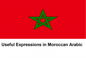 Useful Expressions in Moroccan Arabic