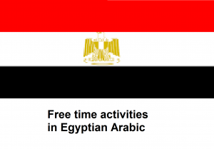 Free time activities in Egyptian Arabic