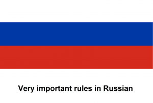 Very important rules in Russian