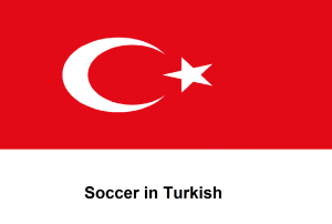 Soccer in Turkish