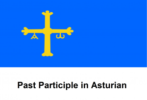 Past Participle in Asturian