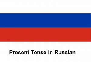 Present Tense in Russian