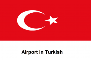 Airport in Turkish