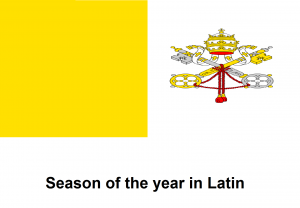 Season of the year in Latin