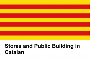 Stores and Public Buildings in Catalan