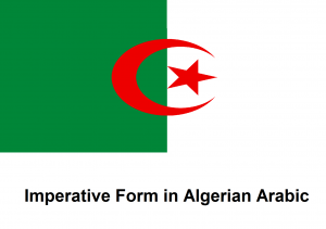 Imperative Form in Algerian Arabic
