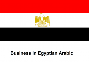 Business in Egyptian Arabic
