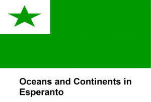 Oceans and Continents in Esperanto.png