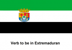 Verb to be in Extremaduran