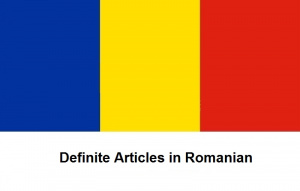 Definite Articles in Romanian