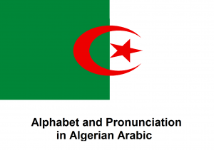 Alphabet and Pronunciation in Algerian Arabic.png