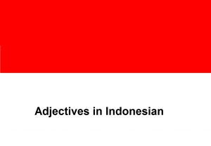 Adjectives in Indonesian.png