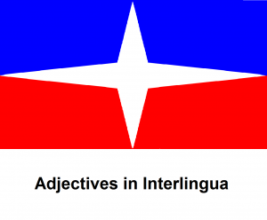 Adjectives in Interlingua