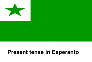 Present tense in Esperanto