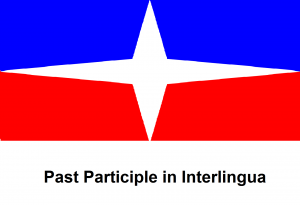 Past Participle in Interlingua