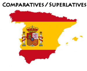 Comparatives and Superlatives in Spanish.jpg