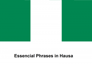 Essencial Phrases in Hausa