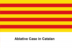 Ablative Case in Catalan