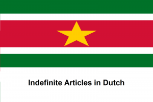 Indefinite Articles in Dutch