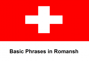Basic Phrases in Romansh