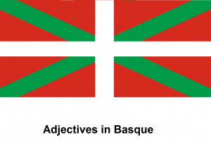 Adjectives in Basque