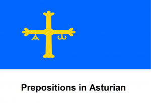 Prepositions in Asturian