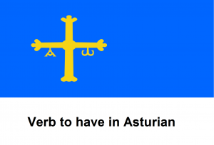 Verb to have in Asturian