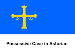 Possessive Case in Asturian